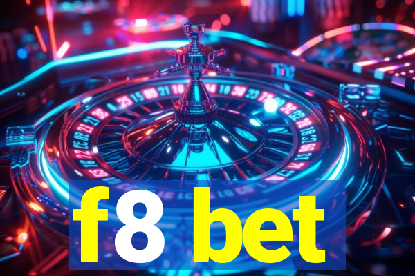 f8 bet